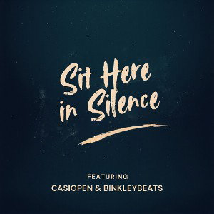 Sit Here In Silence 