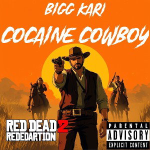 Bigg Kari - Cocaine Cowboy