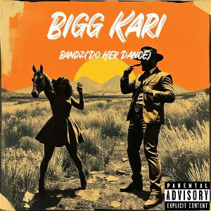 Bigg Kari - Bandz(Do Her Dance)