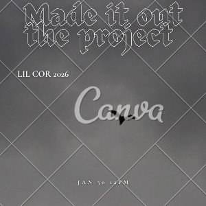 Made it out the project