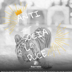 Anti__-Social-Duce Quicc