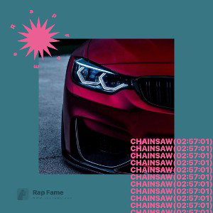 Chainsaw (02:57:01)