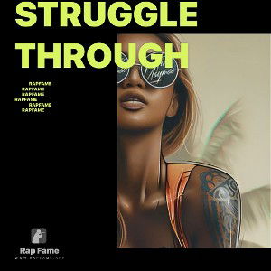struggle through
