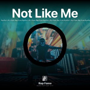 Not Like Me