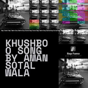 Khushboo song by aman sotal wala