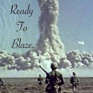 READY TO BLAZE