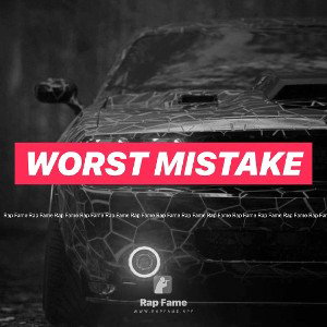 worst mistake