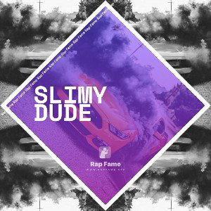 slimy dude