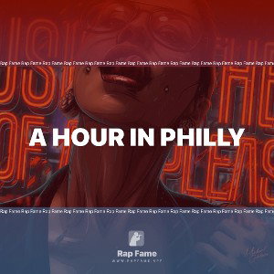 A Hour in Philly