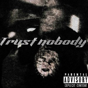 TRUSTNOBODY