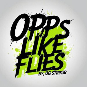 OG Strik3r😈 - Opps Drop like Flies 