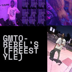 GMto-Rebel’s(freestyle)