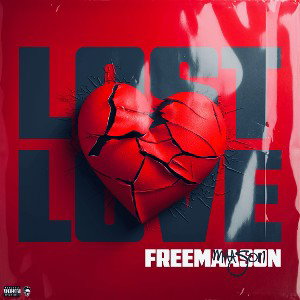 Freemaason - Lost Love