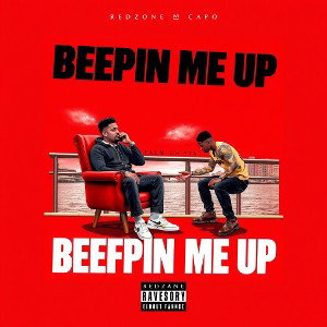 REDzone Capo - Beepin Me Up 