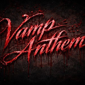 Vamp Anthem