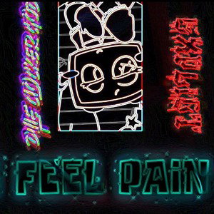 I FEEL PAIN