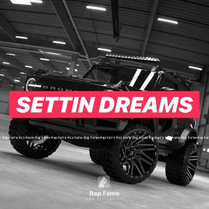 Settin Dreams