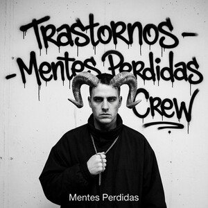 Trastornos - Mentes Perdidas Crew 