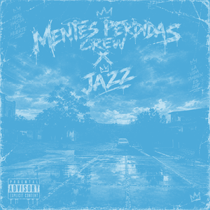 jazz - Mentes Perdidas Crew  (Nightcore)