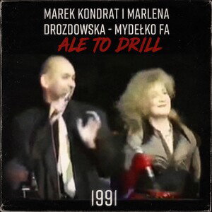 Piecia-MYDEŁKO FA ALE TO DRILL(1991)