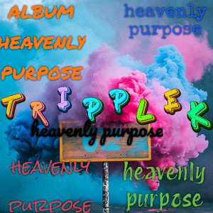 Tripple_K_-_Heavenly_Purpose_music audio_