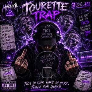 ▪︎TOURETTE-TRAP▪︎