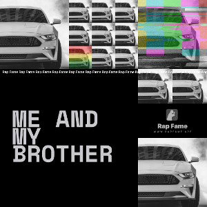 me and my brother