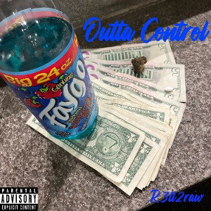 Outta Control (prod by POTT)