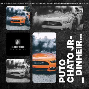 Puto chato jr-_ Dinheiro-_official