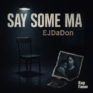 Say Some Ma