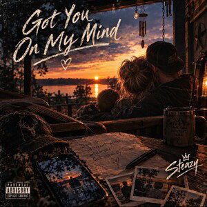 Got you on my mind’