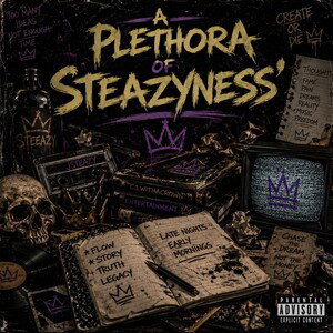 A Plethora of Steazyness’