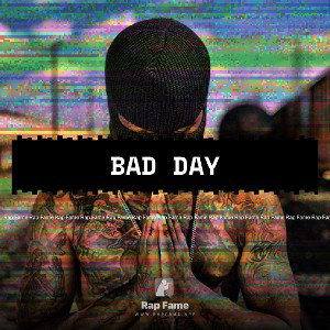 Bad Day