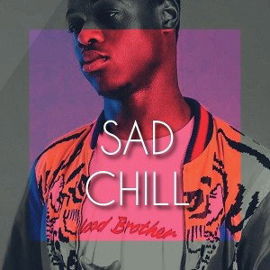 SadChill