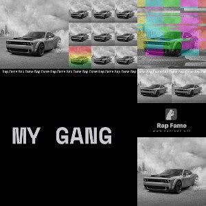 My gang