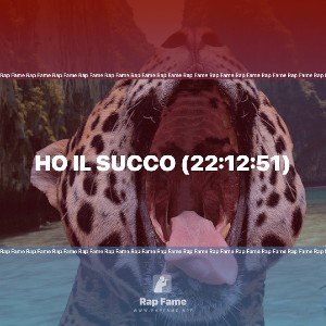 Ho il Succo (22:12:51)