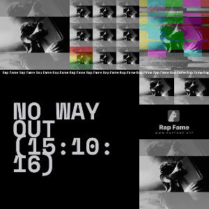 No way out (15:10:16)