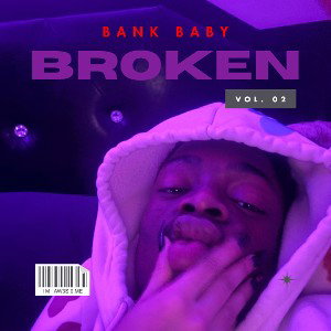 Bank Baby- Broken