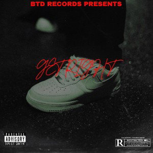 BTD Record’s - Get Right (Audio)