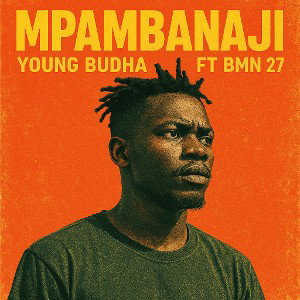 track name Mpambanaji Young Budha FT BMN_27 