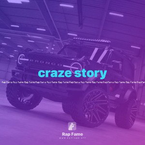 craze story