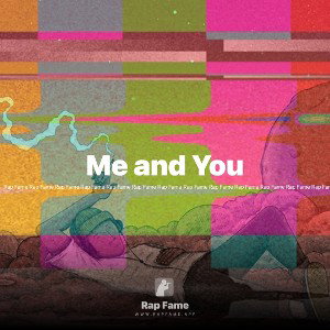 Me and You 