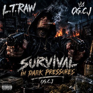 L.T.Raw-Loyalty over pressure ft OG.C.J.