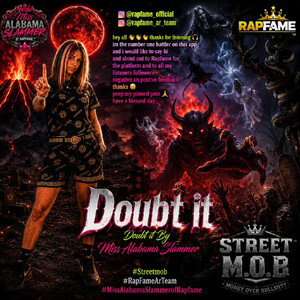 #DoubtIt Doubt it By Miss Alabama Slammer 