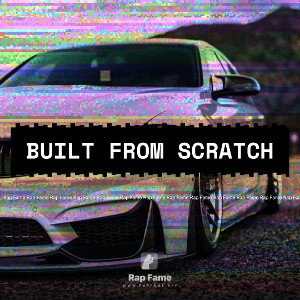 Built from Scratch