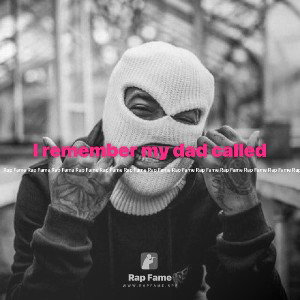 I remember my dad called