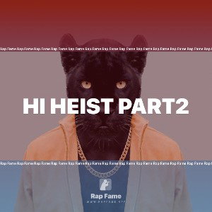 hi heist part2