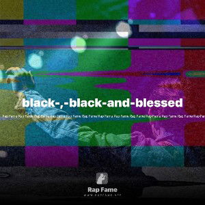 black-,-black-and-blessed