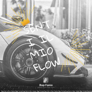 senti il mio flow