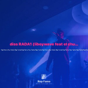 diss RADA🤪1 (liboywave feat el chupito aiden PROD sick leo)